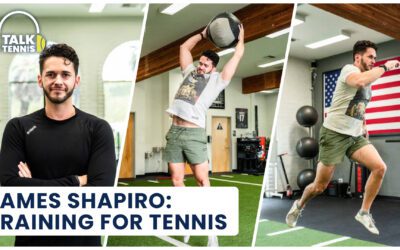 Talk Tennis Podcast: Train To Become The Best Tennis Player – Advice from James Shapiro